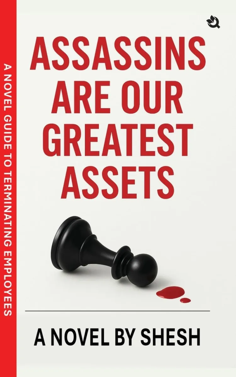 Buchrezension: Attentäter sind unser größtes Kapital – Ein neuer Leitfaden zur Kündigung von Mitarbeitern