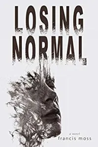 Losing Normal – Redaktionelle Rezension – The Book Review Directory